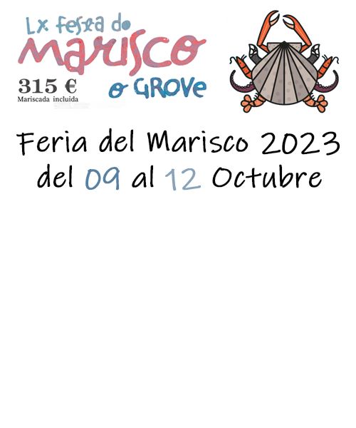 FERIA DEL MARISCO GALICIA 2023 #  (09 AL 12  DE OCTUBRE) # (4 días / 3 noches)